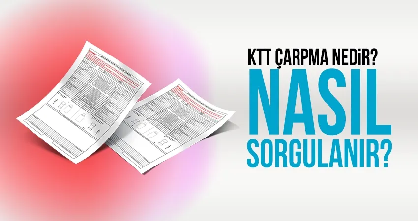 Ktt Sorgulama