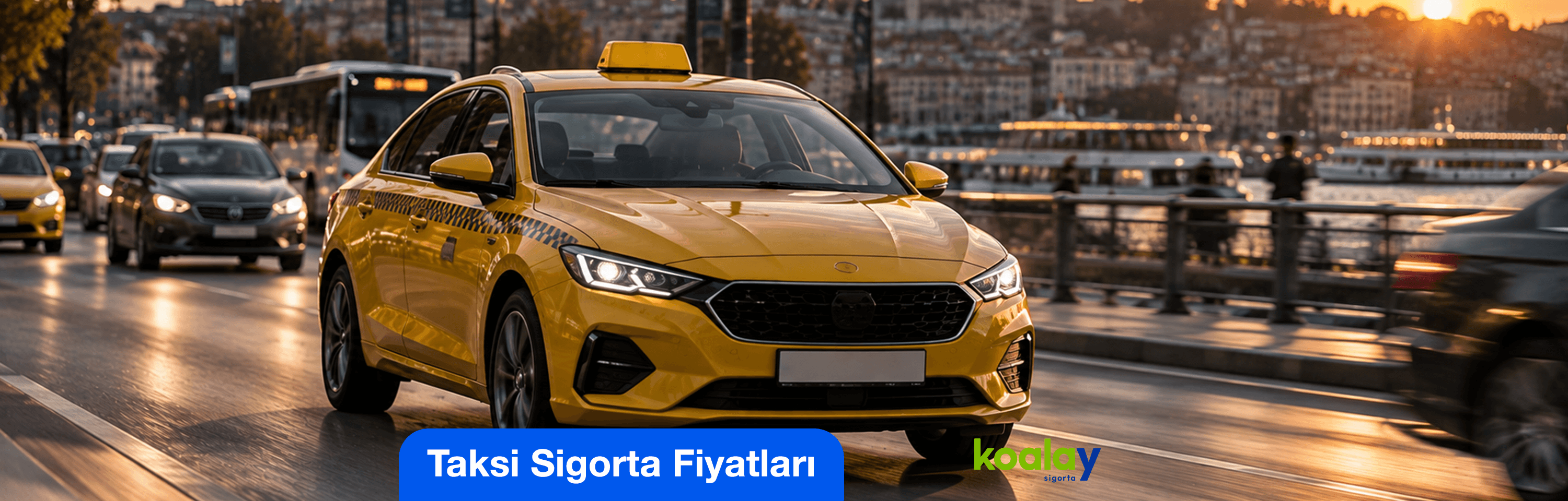 Taksi Sigorta Fiyatları