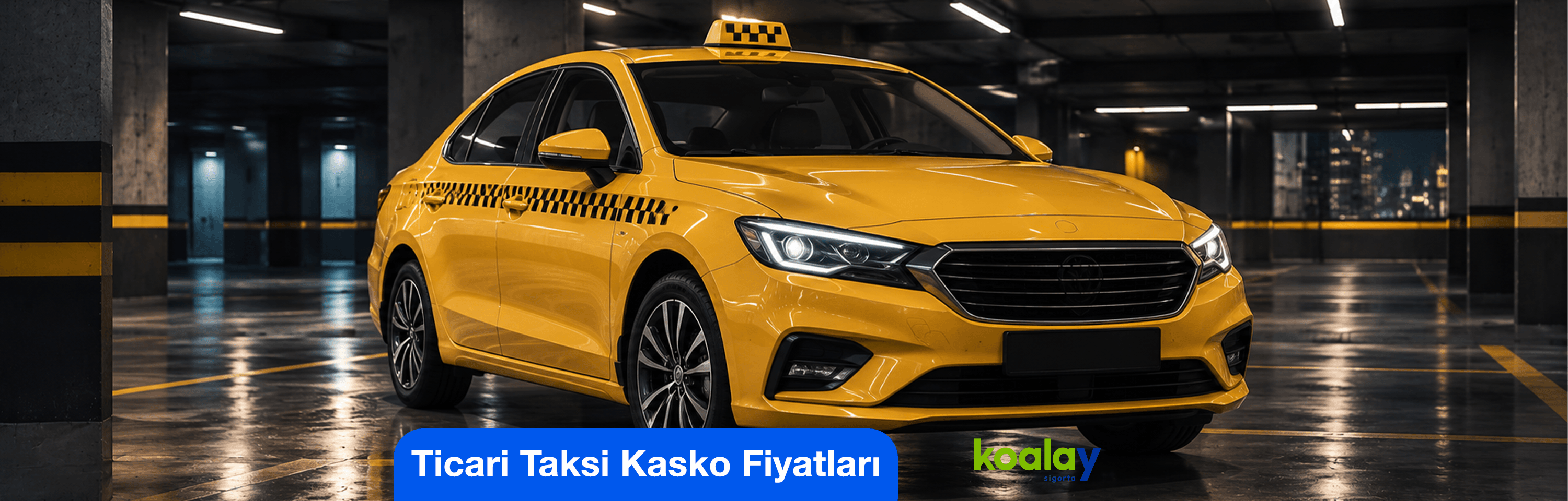 Ticari Taksi Kasko Fiyatları