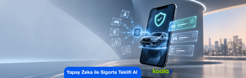Yapay Zeka ile Sigorta Teklifi Al