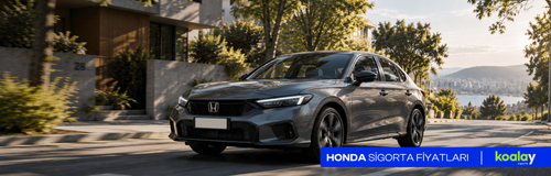 Honda Sigorta Fiyatları